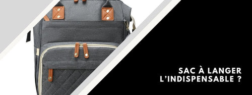 sac à langer indispensable